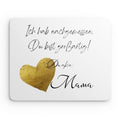 Bild in Galerie-Betrachter laden, Mouse Pad Mama - Ich hab nachgemessen